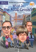 Cover: What Is the AIDS Crisis? - Penguin Workshop