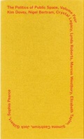Cover: The Politics of Public Space: Vol Four - Office AU Limited