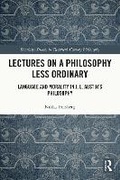 Cover: Lectures on a Philosophy Less Ordinary - Routledge