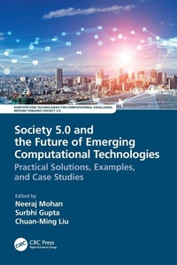 Enlarge image Cover: Society 5.0 and the Future of Emerging Computational Technologies - CRC Press