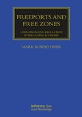 Cover: Freeports and Free Zones - Informa Law