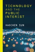 Cover: Technology and the Public Interest - Cambridge University Press