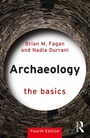 Cover: Archaeology: The Basics - Routledge