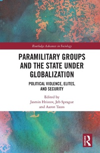 Abbildung von: Paramilitary Groups and the State under Globalization - Routledge