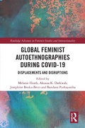 Cover: Global Feminist Autoethnographies During COVID-19 - Routledge