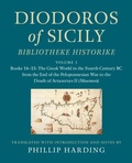 Cover: Diodoros of Sicily: Bibliotheke Historike: Volume 1, Books 14-15: The Greek World in the Fourth Century BC from the End of the Peloponnesian War to the Death of Artaxerxes II (Mnemon) - Cambridge University Press