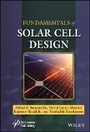 Cover: Fundamentals of Solar Cell Design - Wiley
