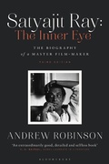 Cover: Satyajit Ray: The Inner Eye - Bloomsbury Academic