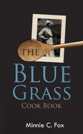 Cover: The Blue Grass Cook Book - Left Of Brain Onboarding Pty Ltd