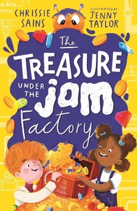 Enlarge image Cover: The Treasure Under the Jam Factory - Walker Books Ltd