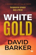 Cover: White Gold - Bloodhound Books
