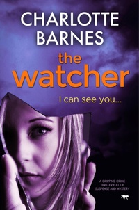 Enlarge image Cover: The Watcher - Bloodhound Books