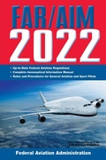Cover: FAR/AIM 2022: Up-to-Date FAA Regulations / Aeronautical Information Manual - Skyhorse Publishing