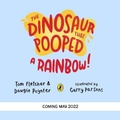 Cover: The Dinosaur That Pooped A Rainbow! - Red Fox Picture Books
