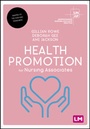 Cover: Health Promotion for Nursing Associates - Learning Matters Ltd