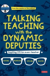 Enlarge image Cover: Talking Teaching with the Dynamic Deputies - SAGE Publications Ltd