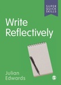 Cover: Write Reflectively - SAGE Publications Ltd