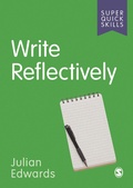 Cover: Write Reflectively - SAGE Publications Ltd