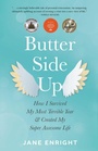 Cover: Butter-Side Up - She Writes Press