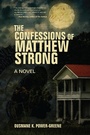 Cover: The Confessions of Matthew Strong - Other Press