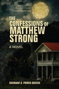 Cover: The Confessions of Matthew Strong - Other Press