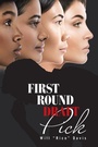 Cover: First Round Draft Pick - AUTHORHOUSE