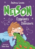 Cover: Nelson 3: Eggplants and Dinosaurs - Penguin eBooks