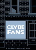 Cover: Clyde Fans - Drawn & Quarterly