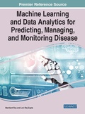 Cover: Machine Learning and Data Analytics for Predicting, Managing, and Monitoring Disease - Business Science Reference
