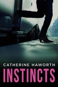 Cover: Instincts - Crime Publishing Network