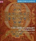 Cover: Abbey Library of St Gallen - Scala Arts & Heritage Publishers Ltd