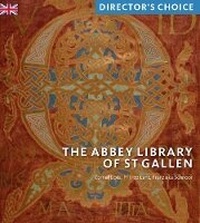 Enlarge image Cover: Abbey Library of St Gallen - Scala Arts & Heritage Publishers Ltd