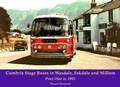 Cover: Cumbria Stage Buses in Wasdale, Eskdale and Millom - Stenlake Publishing