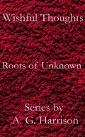 Cover: Roots of Unknown - ebookpartnership.com