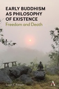 Bild: Early Buddhism as Philosophy of Existence - Anthem Press