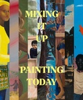 Cover: Mixing It Up - Hayward Gallery Publishing