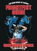 Cover: The FrightFest Guide to Grindhouse Movies - FAB Press