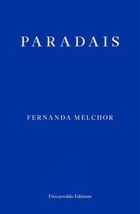 Abbildung von: Paradais - Fitzcarraldo Editions