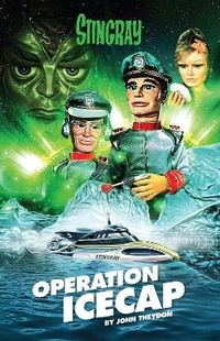 Enlarge image Cover: Stingray: Operation Icecap - Anderson Entertainment