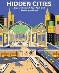 Cover: Hidden Cities - Welbeck Children's Books