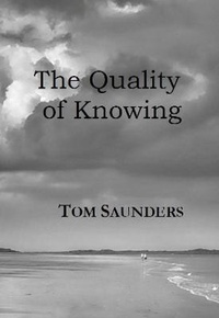 Enlarge image Cover: The Quality of Knowing - Reuben Books