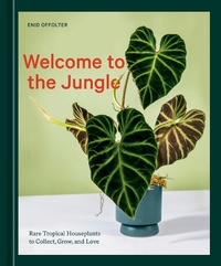 Abbildung von: Welcome to the Jungle - Ten Speed Press