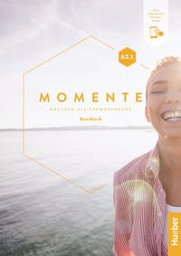 Abbildung von: Momente A2.1 - Hueber Verlag