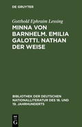 Cover: Minna von Barnhelm. Emilia Galotti. Nathan der Weise - De Gruyter