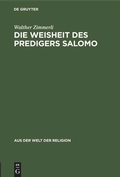 Cover: Die Weisheit des Predigers Salomo - De Gruyter