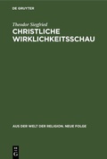 Cover: Christliche Wirklichkeitsschau - De Gruyter