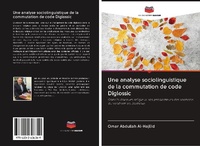 Abbildung von: Une analyse sociolinguistique de la commutation de code Diglossic - Editions Notre Savoir