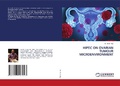Cover: HIPEC ON OVARIAN TUMOUR MICROENVIRONMENT - LAP Lambert Academic Publishing