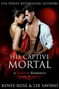 Cover: His Captive Mortal (Midnight Doms, #12) - Midnight Romance