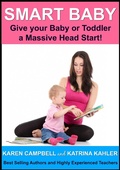 Cover: Smart Baby: Give Your Baby or Toddler a Massive Head Start! (Positive Parenting, #5) - POSITIVE PARENTING